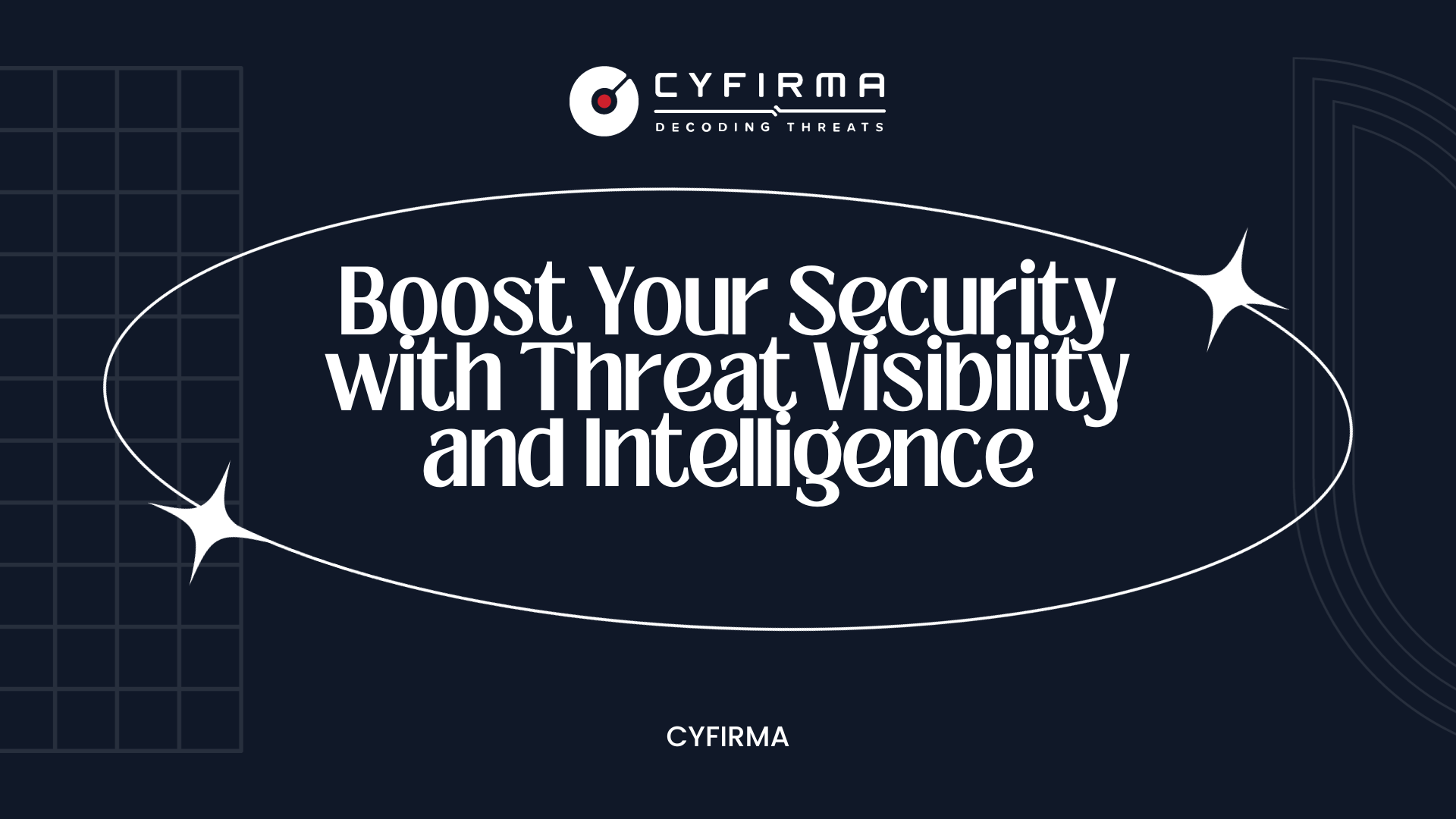 Boost Your Security with Threat Visibility and Intelligence
