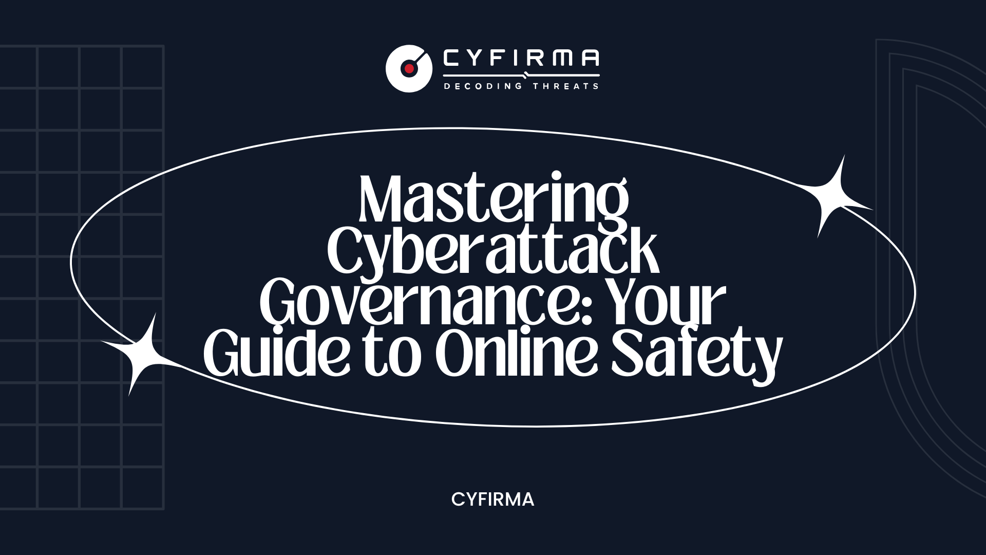 Mastering Cyberattack Governance: Your Guide to Online Safety