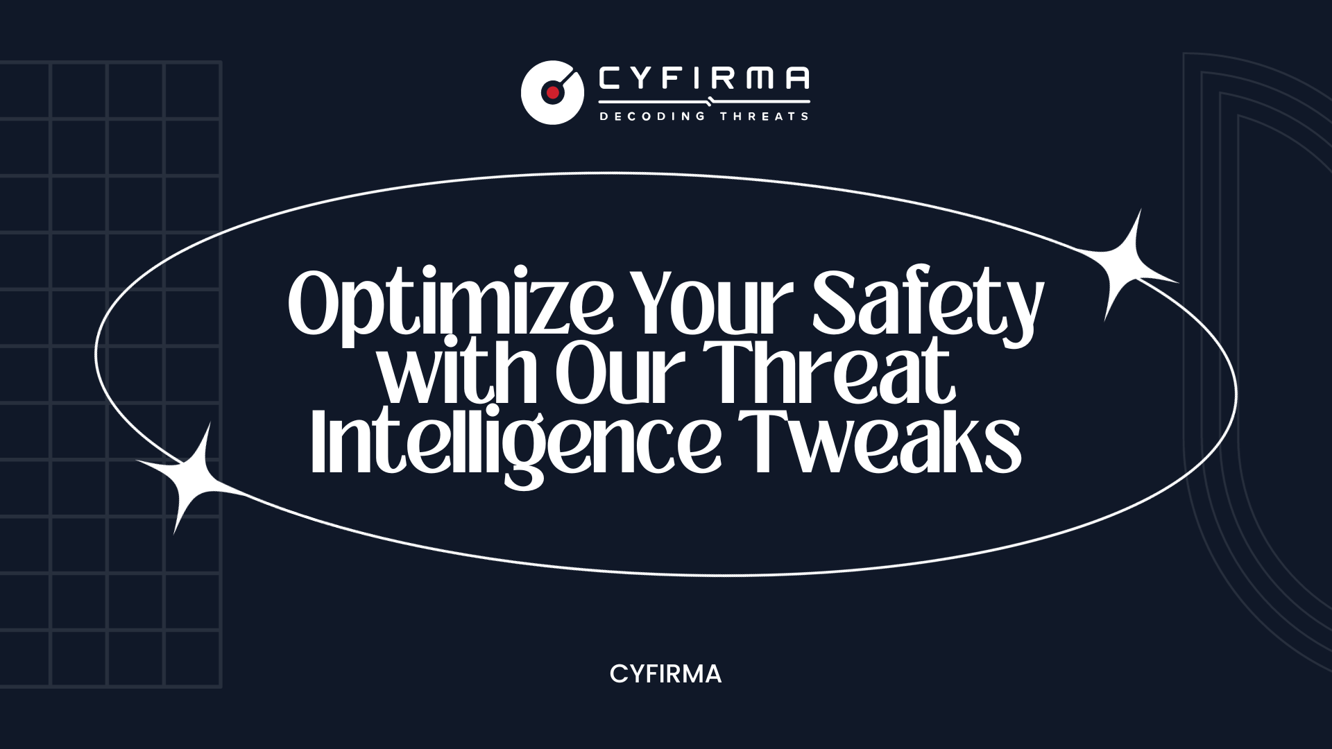 Optimize Your Safety with Our Threat Intelligence Tweaks