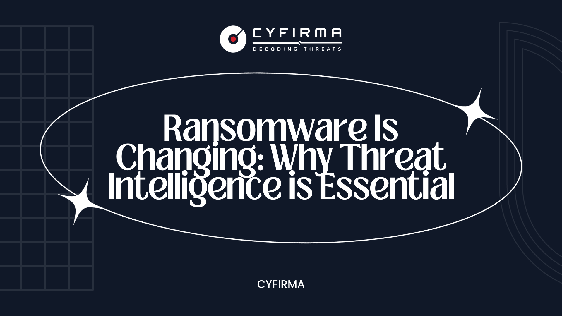 Ransomware Is Changing: Why Threat Intelligence is Essential