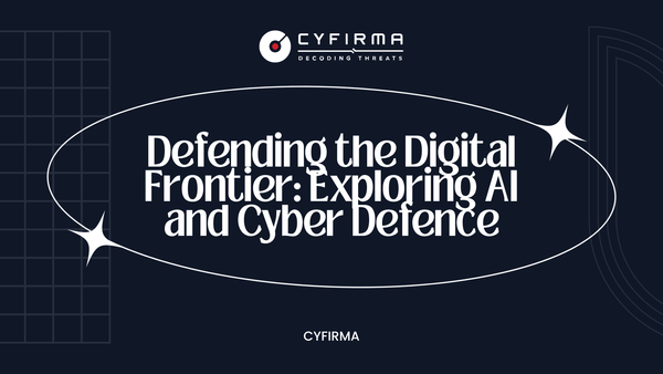 Defending the Digital Frontier: Exploring AI and Cyber Defence